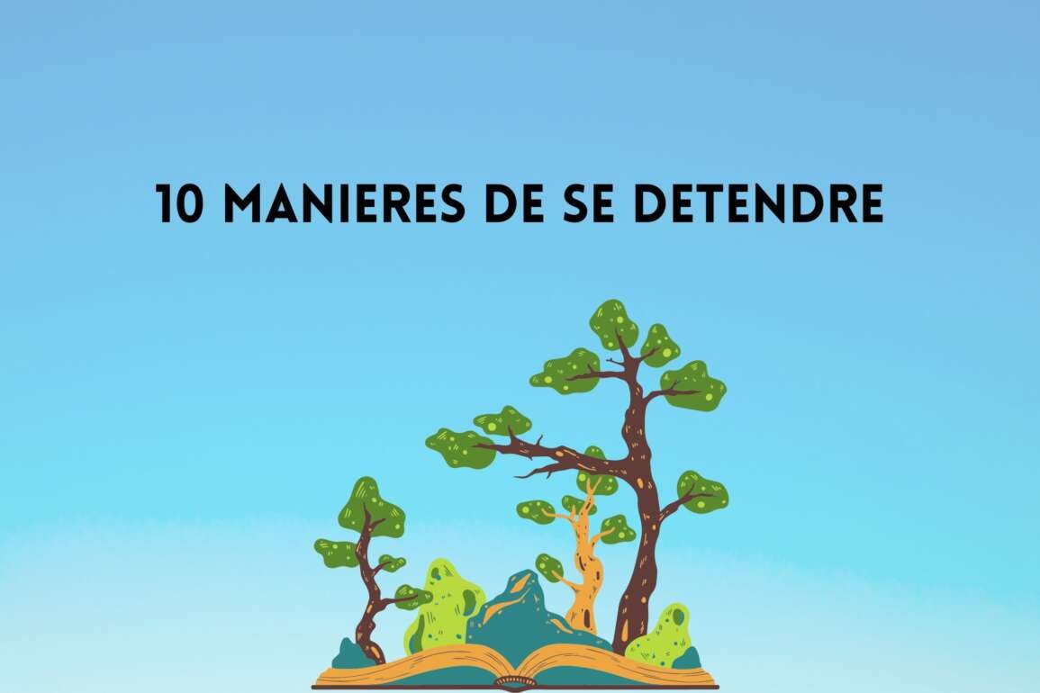 10 méthodes faciles pour évacuer son stress