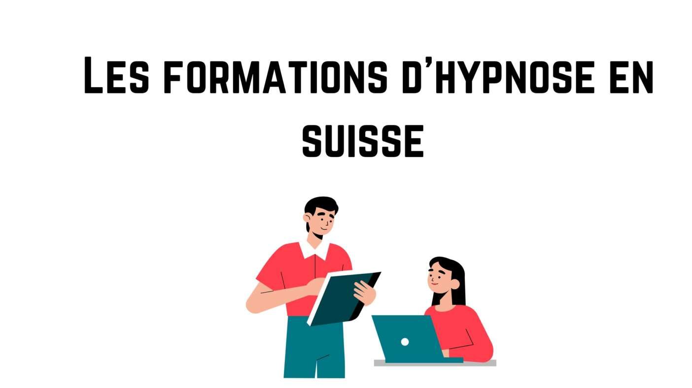 Les formations en hypnose en Suisse