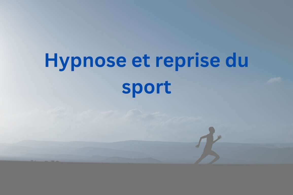 Hypnose et reprise sportive