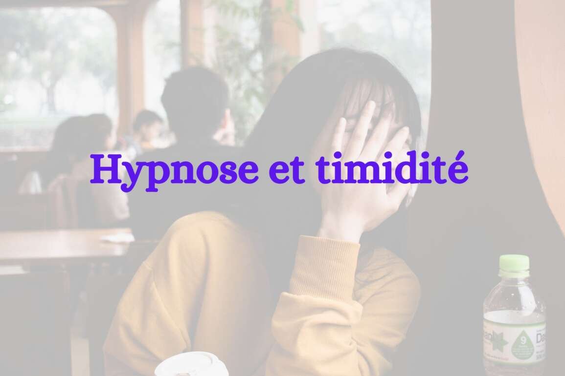 Hypnose et timidité