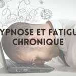hypnose-fatigue-chronique-geneve
