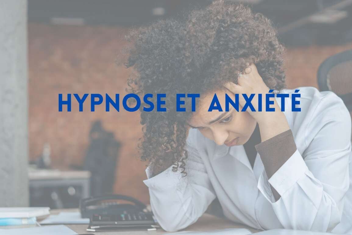 Hypnose, stress et anxiété