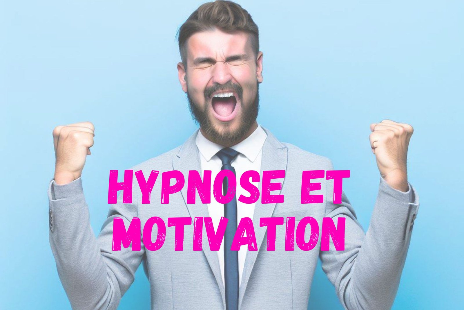 Hypnose et motivation - Vos hypnothérapeutes à Genève