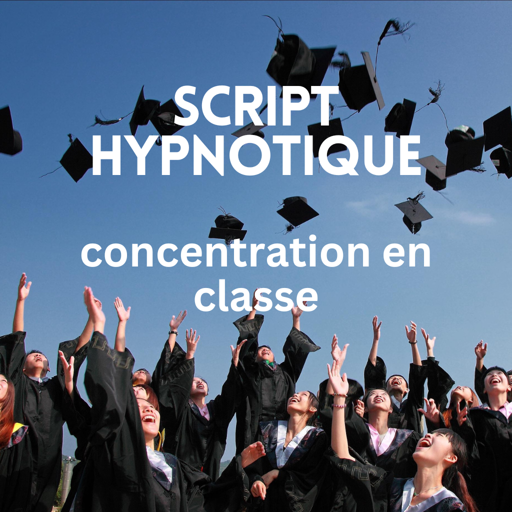 Script d’hypnose pour la concentration en classe