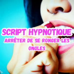 script-hypnose-arreter-de-se-ronger-les-ongles